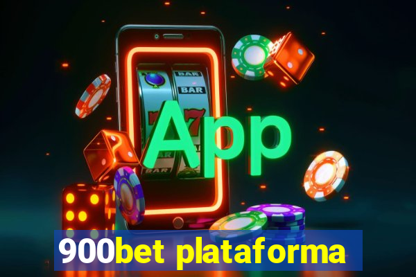 900bet plataforma